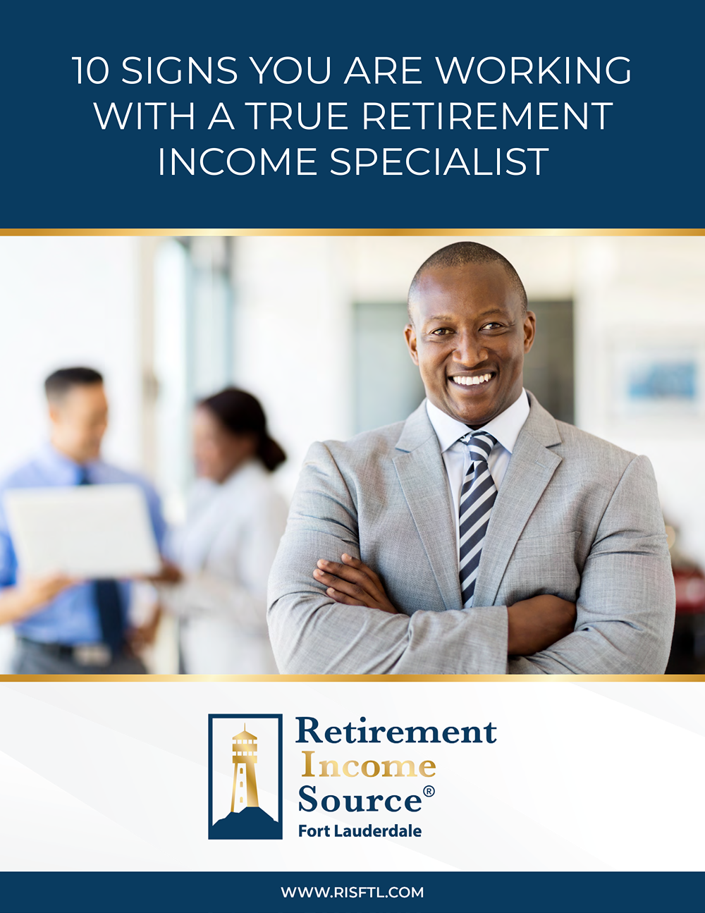 10 Signs You Are Working with a True Retirement Income Specialist