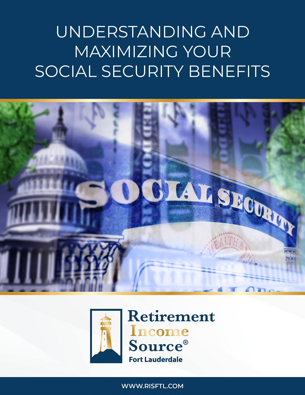 Understanding and Maximizing Your Social Security Benefits