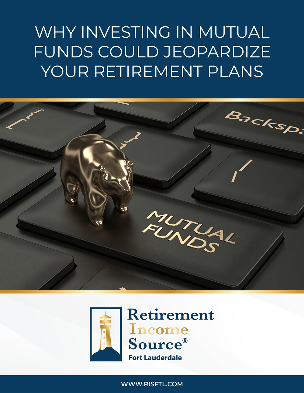 Why Investing in Mutual Funds Could Jeopardize Your Retirement Plans